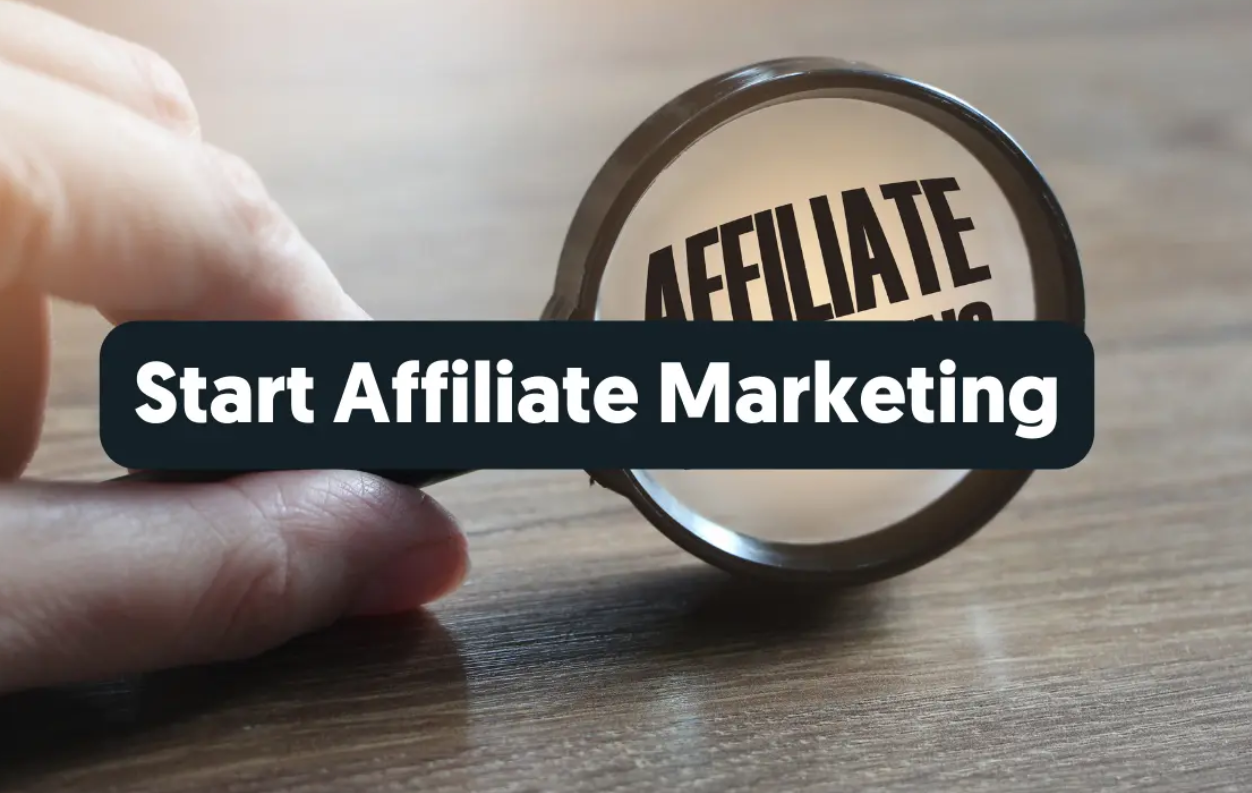 How to Start Affiliate Marketing with Zero Experience